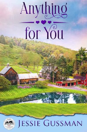 [Sweet Haven Farm 03] • Anything for You (Sweet Haven Farm Book 4)